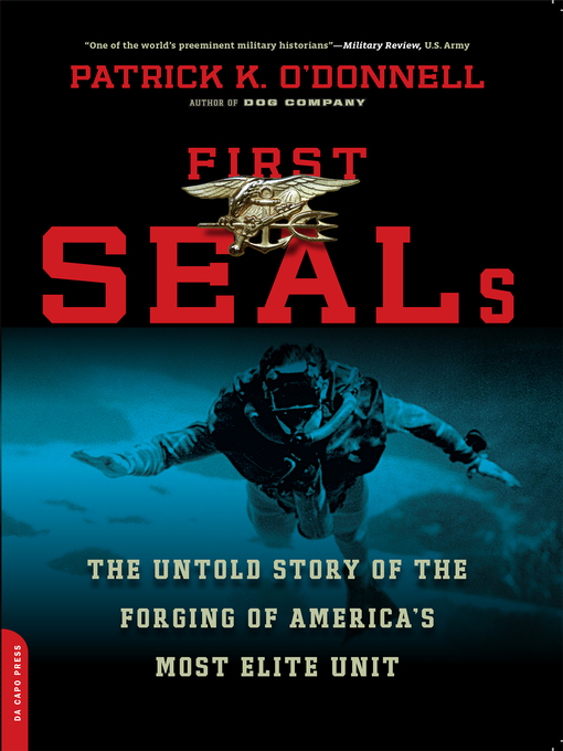 Title details for First SEALs by Patrick K. O'Donnell - Wait list